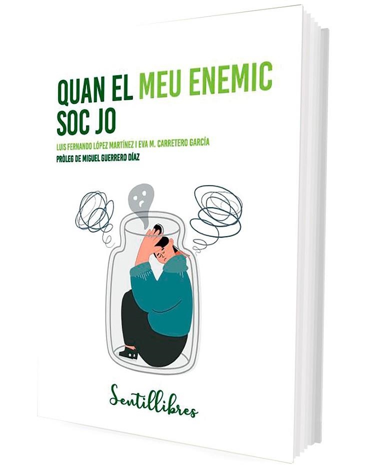 QUAN EL MEU ENEMIC SOC JO | 9788426736697 | LÓPEZ MARTÍNEZ, LUIS FERNANDO/CARRETERO GARCÍA, EVA M. | Llibreria L'Odissea - Libreria Online de Vilafranca del Penedès - Comprar libros