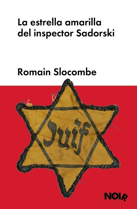 LA ESTRELLA AMARILLA DEL INSPECTOR SADORSKI | 9788419154354 | SLOCOMBE, ROMAIN | Llibreria L'Odissea - Libreria Online de Vilafranca del Penedès - Comprar libros