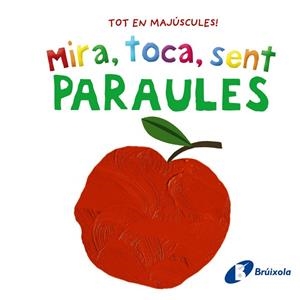 MIRA TOCA SENT PARAULES | 9788413492858 | VARIOS AUTORES | Llibreria Online de Vilafranca del Penedès | Comprar llibres en català