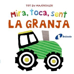 LA GRANJA ( MIRA TOCA SENT ) | 9788413492872 | VV. AA | Llibreria L'Odissea - Libreria Online de Vilafranca del Penedès - Comprar libros