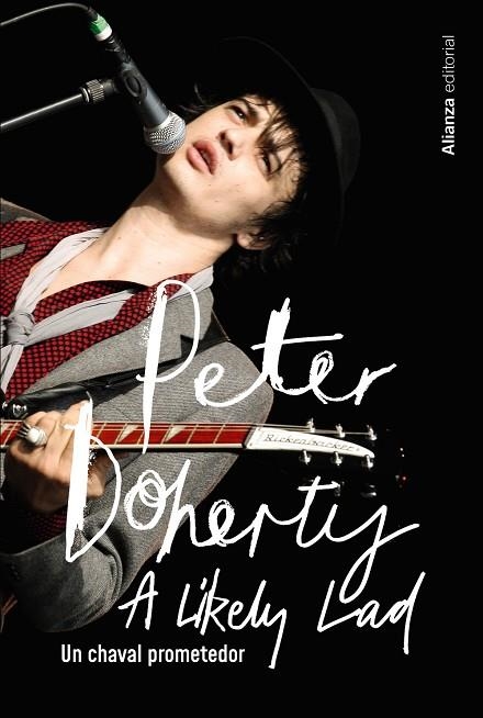 PETER DOHERTY UN CHAVAL PROMETEDOR | 9788411483933 | DOHERTY, PETER/SPENCE, SIMON | Llibreria L'Odissea - Libreria Online de Vilafranca del Penedès - Comprar libros