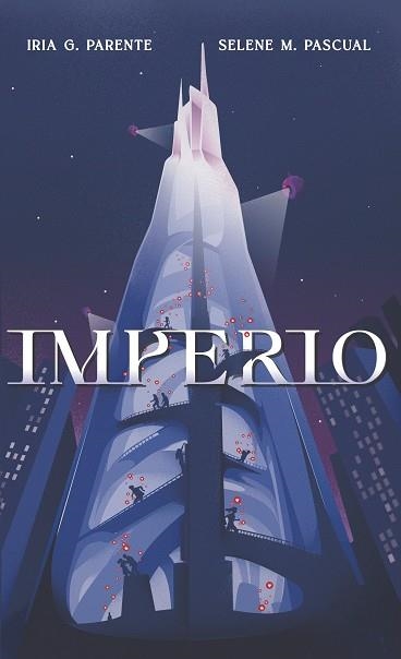 IMPERIO | 9788419621009 | PARENTE, IRIA G / PASCUAL, SELENE M | Llibreria L'Odissea - Libreria Online de Vilafranca del Penedès - Comprar libros