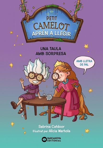 PETIT CAMELOT UNA TAULA AMB SORPRESA | 9788448955762 | CATDOOR, SABRINA | Llibreria L'Odissea - Libreria Online de Vilafranca del Penedès - Comprar libros