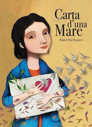 CARTA D UNA MARE | 9788419607935 | DÍAZ REGUERA, RAQUEL | Llibreria Online de Vilafranca del Penedès | Comprar llibres en català