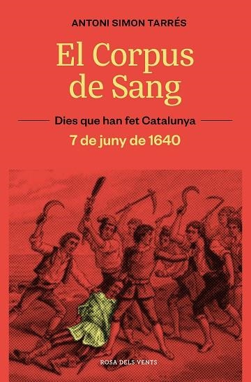 EL CORPUS DE SANG | 9788419259929 | SIMÓN, ANTONI | Llibreria L'Odissea - Libreria Online de Vilafranca del Penedès - Comprar libros