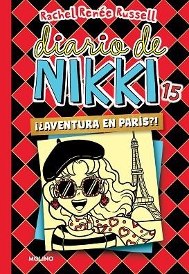 DIARIO DE NIKKI 15 AVENTURA EN PARÍS | 9788427221253 | RUSSELL, RACHEL RENÉE | Llibreria L'Odissea - Libreria Online de Vilafranca del Penedès - Comprar libros