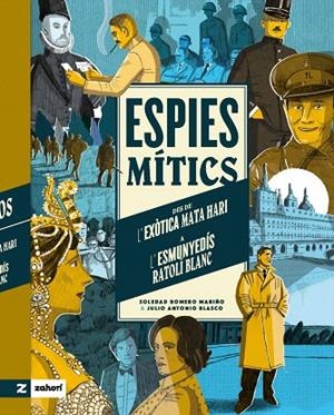 ESPIES MÍTICS | 9788419889072 | ROMERO MARIÑO, SOLEDAD | Llibreria L'Odissea - Libreria Online de Vilafranca del Penedès - Comprar libros