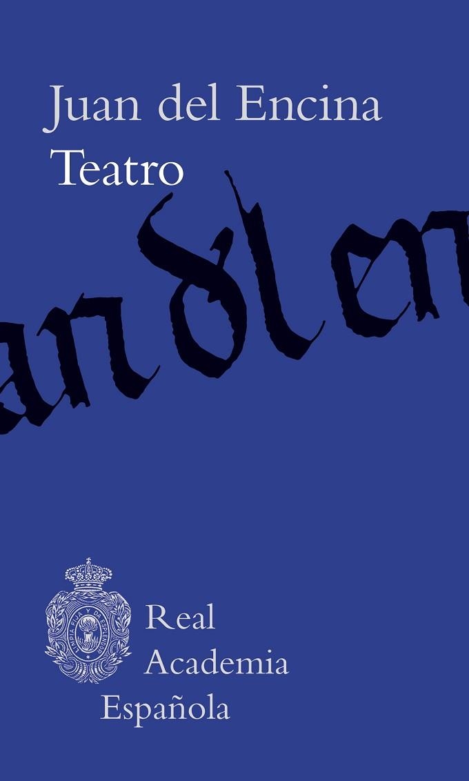 TEATRO | 9788467070705 | ENCINA, JUAN DEL | Llibreria L'Odissea - Libreria Online de Vilafranca del Penedès - Comprar libros