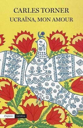 UCRAÏNA MON AMOUR | 9788419729033 | TORNER, CARLES | Llibreria L'Odissea - Libreria Online de Vilafranca del Penedès - Comprar libros