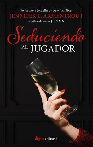 SEDUCIENDO AL JUGADOR | 9788412650983 | L. ARMENTROUT, JENNIFER | Llibreria L'Odissea - Libreria Online de Vilafranca del Penedès - Comprar libros