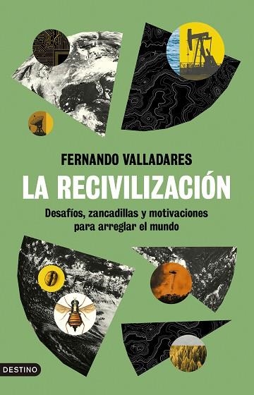 LA RECIVILIZACIÓN | 9788423363858 | VALLADARES, FERNANDO | Llibreria L'Odissea - Libreria Online de Vilafranca del Penedès - Comprar libros