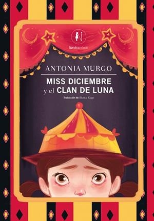 MISS DESEMBRE I EL CLAN DE LLUNA | 9788419735478 | MURGO, ANTONIA | Llibreria L'Odissea - Libreria Online de Vilafranca del Penedès - Comprar libros