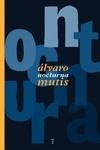 NOCTURNA | 9788418404405 | MUTIS, ÁLVARO | Llibreria L'Odissea - Libreria Online de Vilafranca del Penedès - Comprar libros