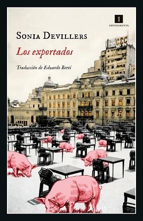 LOS EXPORTADOS | 9788419581068 | DEVILLERS, SONIA | Llibreria Online de Vilafranca del Penedès | Comprar llibres en català