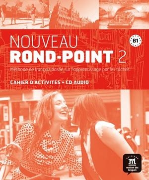 NOVEAU ROND POINT 2  CAHIER D'EXERCISES | 9788484436966 | FLUMIAN, CATHERIENE/LABASCOULE, JOSIANE/LIRIA, PHILIPPE/ROYER, CORINNE | Llibreria L'Odissea - Libreria Online de Vilafranca del Penedès - Comprar libros