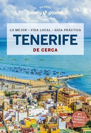 TENERIFE DE CERCA 2023 | 9788408266488 | CORNE, LUCY/HARPER, DAMIAN | Llibreria L'Odissea - Libreria Online de Vilafranca del Penedès - Comprar libros