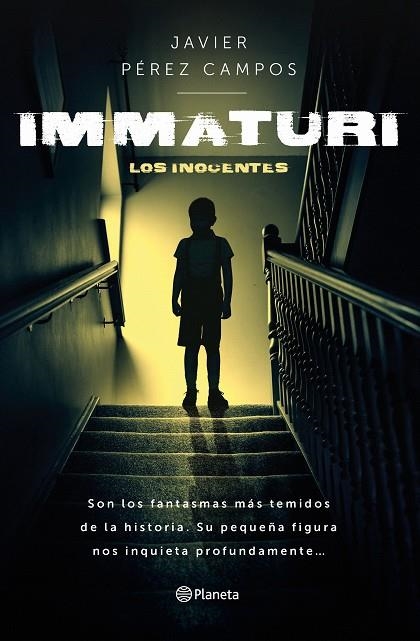 IMMATURI | 9788408277576 | PÉREZ CAMPOS, JAVIER | Llibreria L'Odissea - Libreria Online de Vilafranca del Penedès - Comprar libros