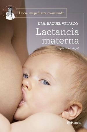 LACTANCIA MATERNA | 9788408277606 | VELASCO, RAQUEL | Llibreria Online de Vilafranca del Penedès | Comprar llibres en català