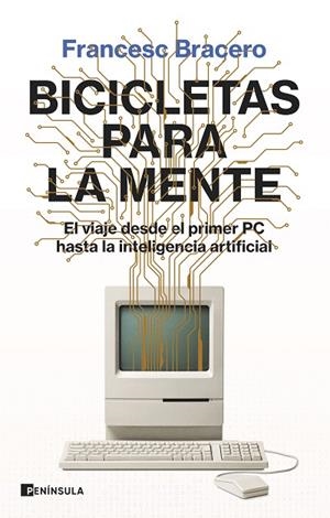 BICICLETAS PARA LA MENTE | 9788411002035 | BRACERO, FRANCESC | Llibreria Online de Vilafranca del Penedès | Comprar llibres en català