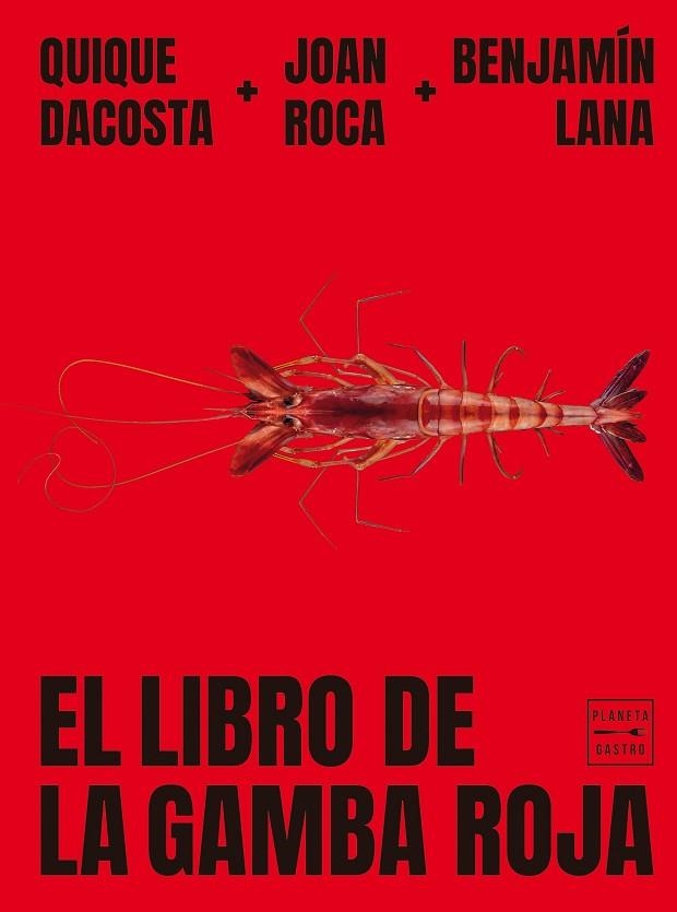 EL LIBRO DE LA GAMBA ROJA | 9788408278993 | ROCA, JOAN/LANA, BENJAMÍN/DACOSTA, QUIQUE | Llibreria L'Odissea - Libreria Online de Vilafranca del Penedès - Comprar libros
