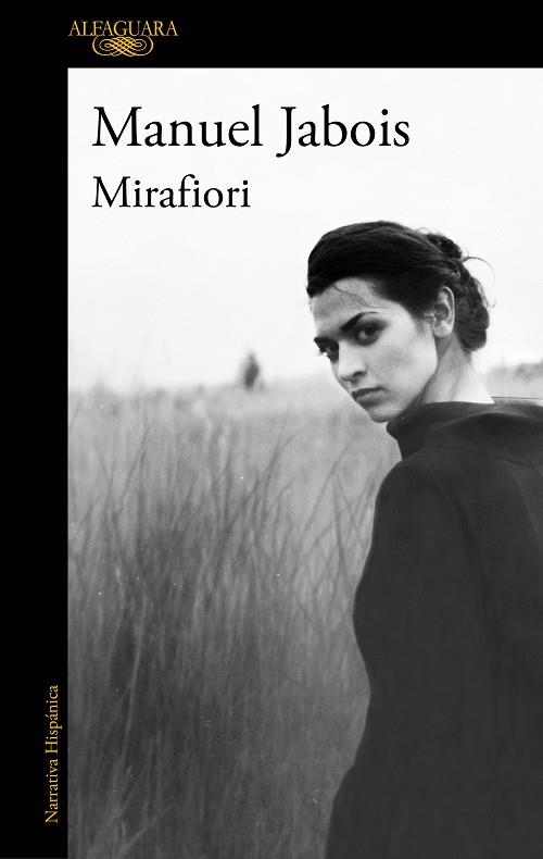 MIRAFIORI | 9788420461434 | JABOIS, MANUEL | Llibreria Online de Vilafranca del Penedès | Comprar llibres en català