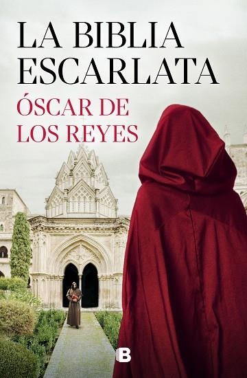 LA BIBLIA ESCARLATA | 9788466676298 | DE LOS REYES, ÓSCAR | Llibreria L'Odissea - Libreria Online de Vilafranca del Penedès - Comprar libros