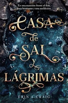 CASA DE SAL Y LÁGRIMAS | 9788401032196 | CRAIG, ERIN A. | Llibreria L'Odissea - Libreria Online de Vilafranca del Penedès - Comprar libros