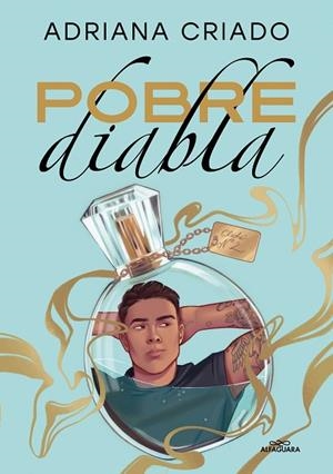 POBRE DIABLA (TRILOGÍA CLICHÉ 2) | 9788419507068 | CRIADO, ADRIANA | Llibreria L'Odissea - Libreria Online de Vilafranca del Penedès - Comprar libros