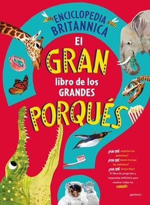 EL GRAN LIBRO DE LOS GRANDES PORQUÉS | 9788419501561 | ENCYCLOPÆDIA BRITANNICA | Llibreria L'Odissea - Libreria Online de Vilafranca del Penedès - Comprar libros