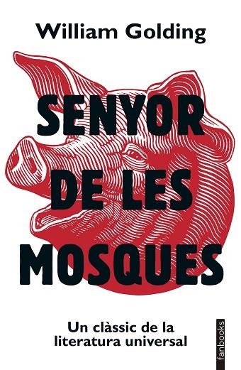 SENYOR DE LES MOSQUES | 9788419150875 | GOLDING, WILLIAM | Llibreria L'Odissea - Libreria Online de Vilafranca del Penedès - Comprar libros