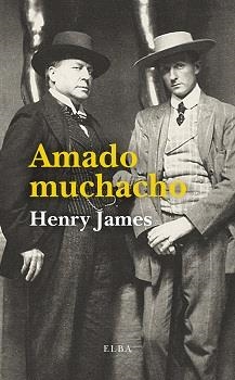 AMADO MUCHACHO | 9788412649765 | JAMES, HENRY | Llibreria L'Odissea - Libreria Online de Vilafranca del Penedès - Comprar libros