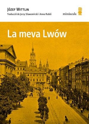 LA MEVA LWÓW | 9788412505399 | WITTLIN, JÓZEF | Llibreria L'Odissea - Libreria Online de Vilafranca del Penedès - Comprar libros