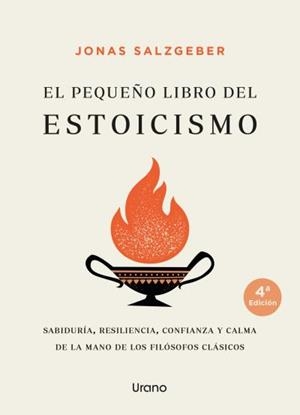 EL PEQUEÑO LIBRO DEL ESTOICISMO | 9788417694432 | SALZGEBER, JONAS | Llibreria Online de Vilafranca del Penedès | Comprar llibres en català