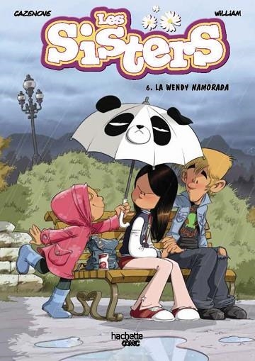 LES SISTERS 6 LA WENDY NAMORADA | 9788419316042 | CAZENOVE, CHRISTOPHE | Llibreria L'Odissea - Libreria Online de Vilafranca del Penedès - Comprar libros