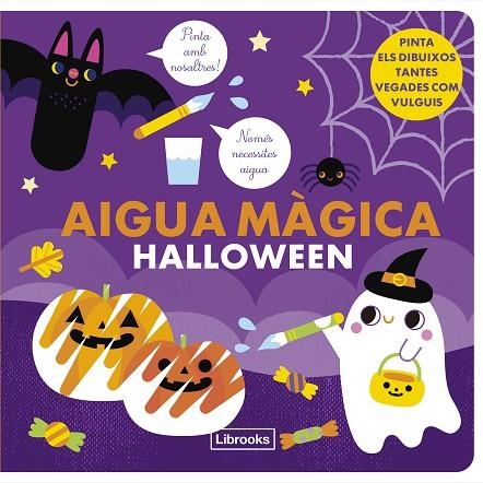 AIGUA MÀGICA HALLOWEEN | 9788412653632 | STUDIO IMAGEBOOKS | Llibreria L'Odissea - Libreria Online de Vilafranca del Penedès - Comprar libros