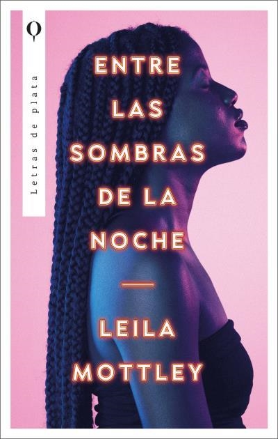 ENTRE LAS SOMBRAS DE LA NOCHE | 9788492919413 | MOTTLEY, LEILA | Llibreria L'Odissea - Libreria Online de Vilafranca del Penedès - Comprar libros