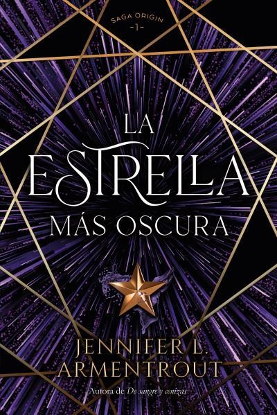 LA ESTRELLA MÁS OSCURA | 9788419131348 | ARMENTROUT, JENNIFER | Llibreria L'Odissea - Libreria Online de Vilafranca del Penedès - Comprar libros