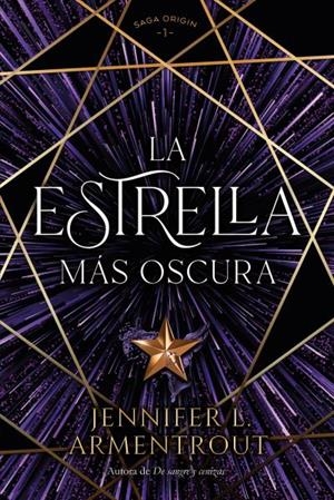 LA ESTRELLA MÁS OSCURA | 9788419131348 | ARMENTROUT, JENNIFER | Llibreria L'Odissea - Libreria Online de Vilafranca del Penedès - Comprar libros
