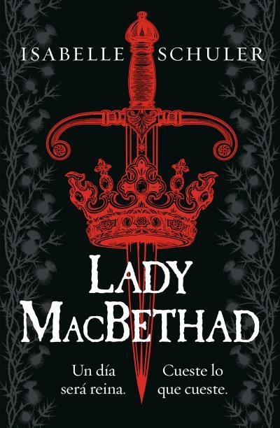 LADY MACBETHAD | 9788419030580 | SCHULER, ISABELLE | Llibreria L'Odissea - Libreria Online de Vilafranca del Penedès - Comprar libros