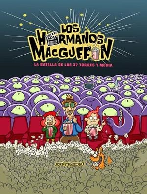 LOS HERMANOS MACGUFFIN | 9788419472571 | FRAGOSO, JOSÉ | Llibreria L'Odissea - Libreria Online de Vilafranca del Penedès - Comprar libros