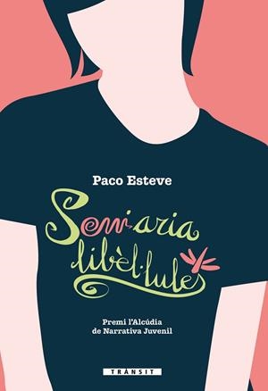 SOMIARIA LIBÈL·LULES | 9788413585499 | PACO ESTEVE | Llibreria Online de Vilafranca del Penedès | Comprar llibres en català