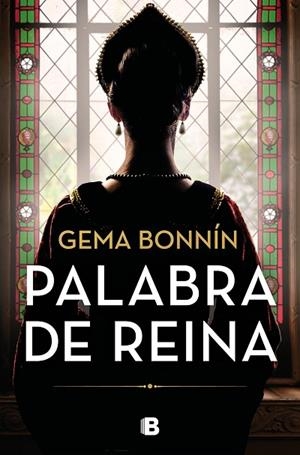 PALABRA DE REINA | 9788466677134 | BONNÍN, GEMA | Llibreria Online de Vilafranca del Penedès | Comprar llibres en català