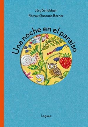 UNA NOCHE EN EL PARAÍSO | 9788412668520 | SCHUBIGER, JÜRG | Llibreria L'Odissea - Libreria Online de Vilafranca del Penedès - Comprar libros