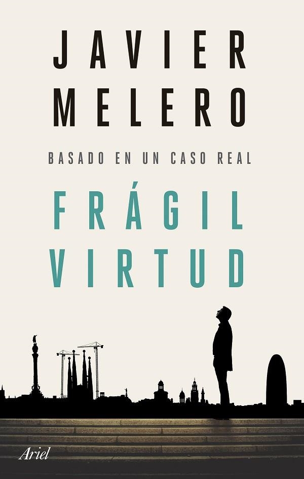FRÁGIL VIRTUD | 9788434436756 | MELERO, JAVIER | Llibreria L'Odissea - Libreria Online de Vilafranca del Penedès - Comprar libros