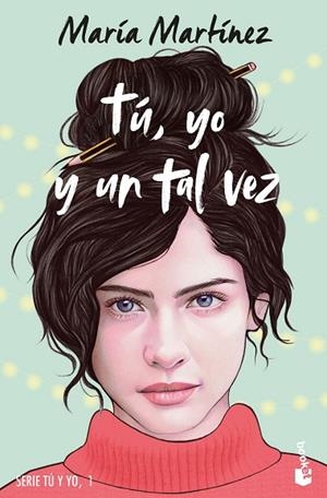 TÚ YO Y UN TAL VEZ | 9788408278665 | MARTÍNEZ, MARÍA | Llibreria L'Odissea - Libreria Online de Vilafranca del Penedès - Comprar libros