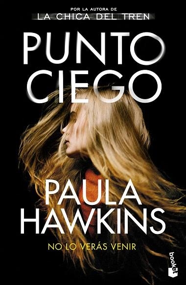 PUNTO CIEGO | 9788408278696 | HAWKINS, PAULA | Llibreria L'Odissea - Libreria Online de Vilafranca del Penedès - Comprar libros