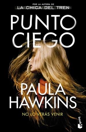 PUNTO CIEGO | 9788408278696 | HAWKINS, PAULA | Llibreria L'Odissea - Libreria Online de Vilafranca del Penedès - Comprar libros