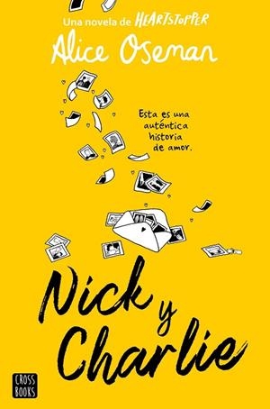 NICK Y CHARLIE | 9788408278757 | OSEMAN, ALICE | Llibreria Online de Vilafranca del Penedès | Comprar llibres en català