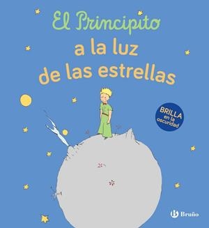 EL PRINCIPITO A LA LUZ DE LAS ESTRELLAS | 9788469641255 | DE SAINT-EXUPÉRY, ANTOINE | Llibreria Online de Vilafranca del Penedès | Comprar llibres en català