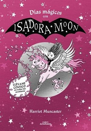 DÍAS MÁGICOS CON ISADORA MOON | 9788419507433 | MUNCASTER, HARRIET | Llibreria Online de Vilafranca del Penedès | Comprar llibres en català